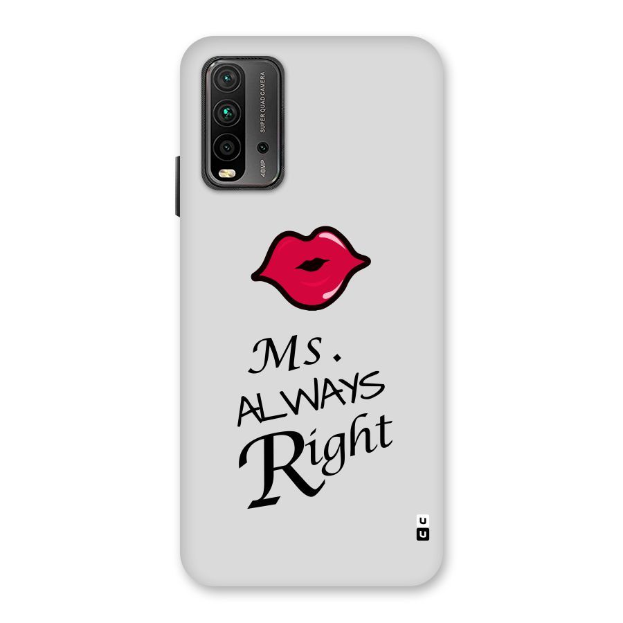 Ms. Always Right. Back Case for Redmi 9 Power