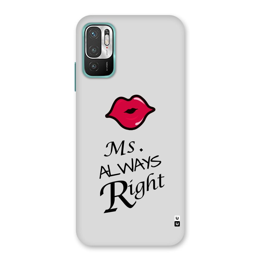 Ms. Always Right. Back Case for Redmi Note 10T 5G