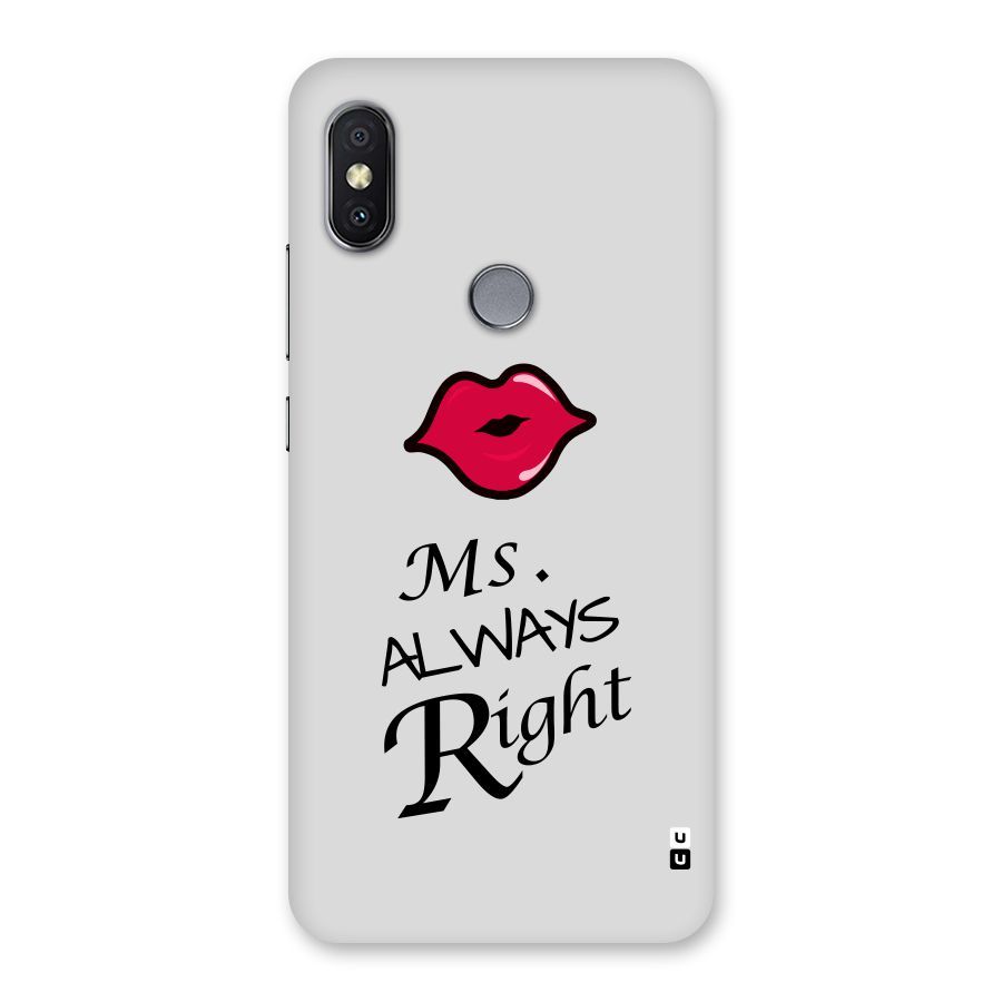 Ms. Always Right. Back Case for Redmi Y2
