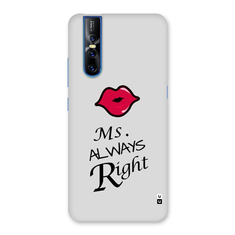 Ms. Always Right. Back Case for Vivo V15 Pro