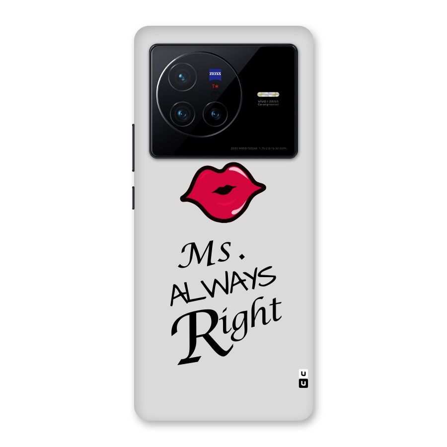 Ms. Always Right. Back Case for Vivo X80
