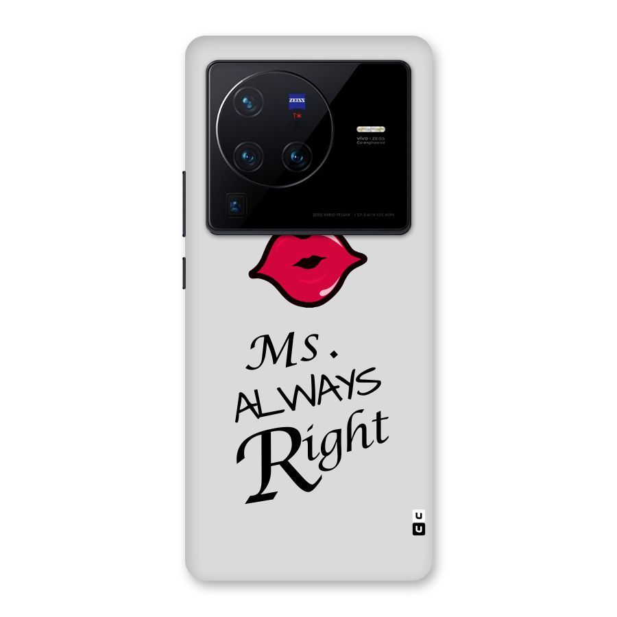 Ms. Always Right. Back Case for Vivo X80 Pro