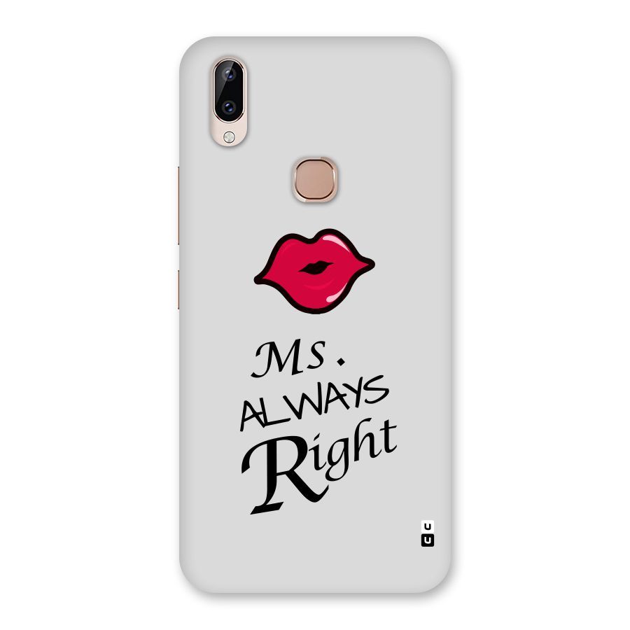Ms. Always Right. Back Case for Vivo Y83 Pro