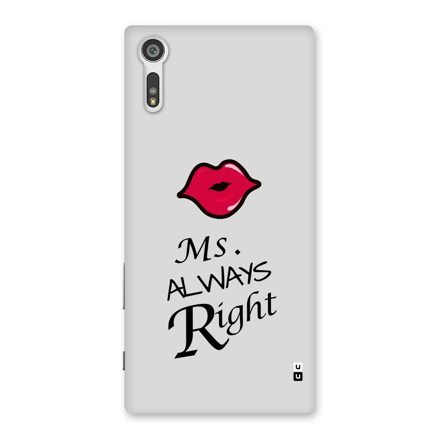 Ms. Always Right. Back Case for Xperia XZ
