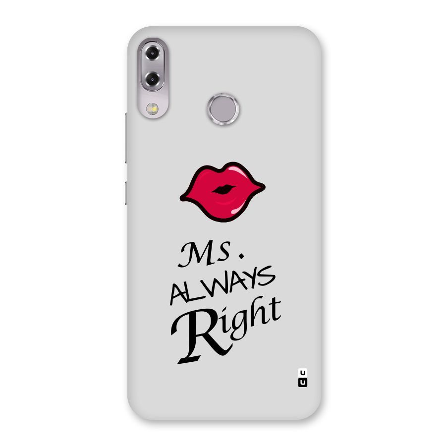 Ms. Always Right. Back Case for Zenfone 5Z