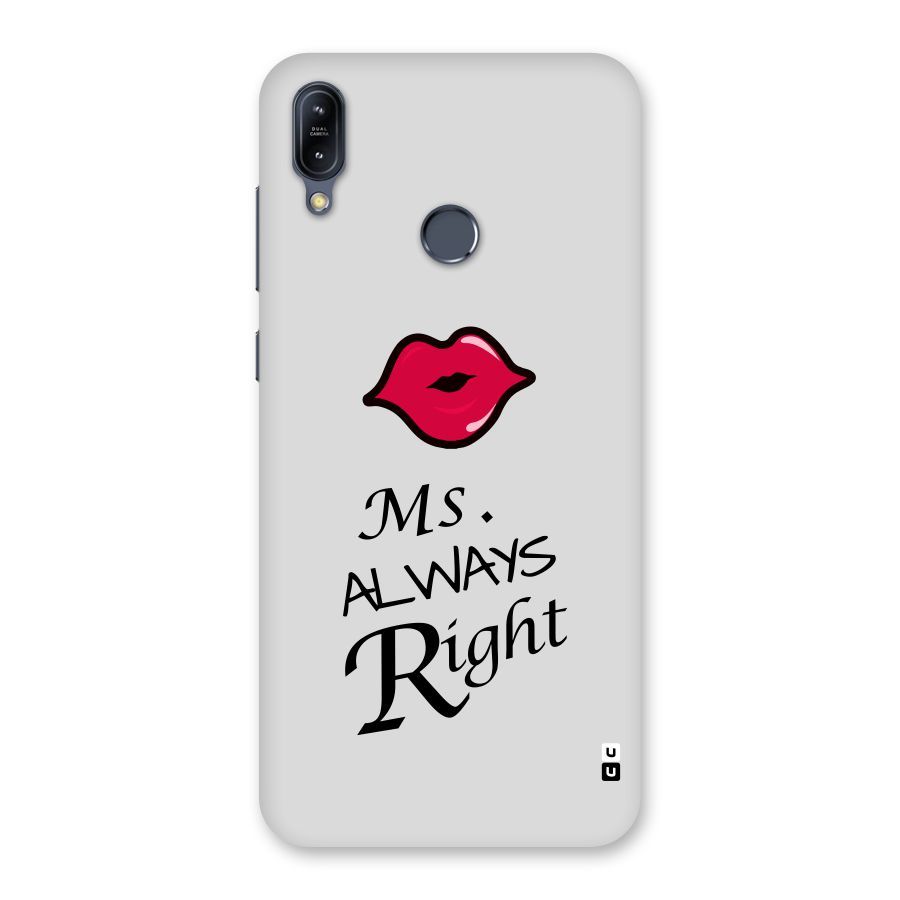 Ms. Always Right. Back Case for Zenfone Max M2