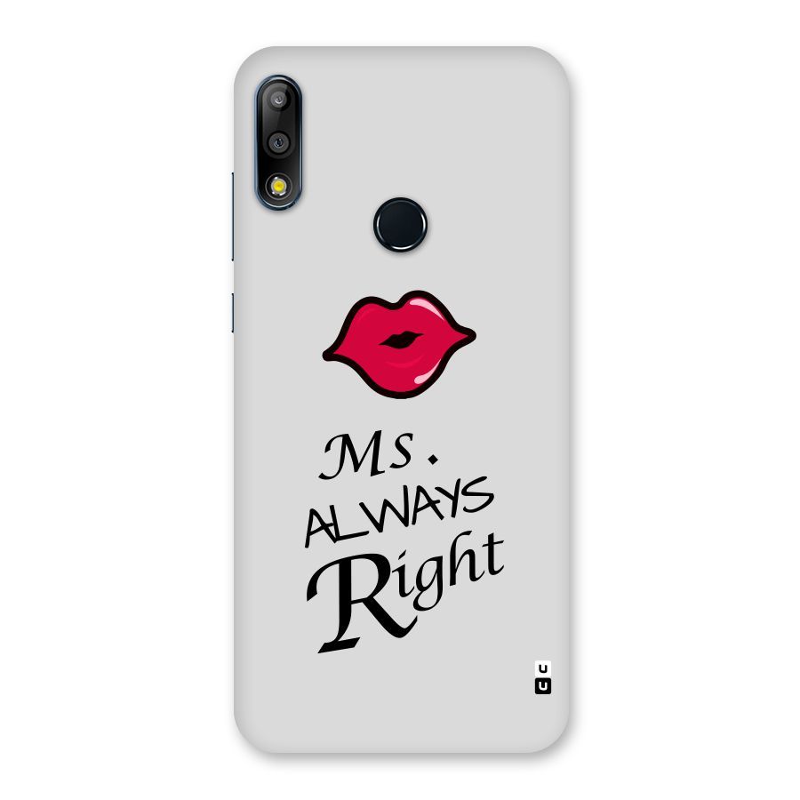 Ms. Always Right. Back Case for Zenfone Max Pro M2