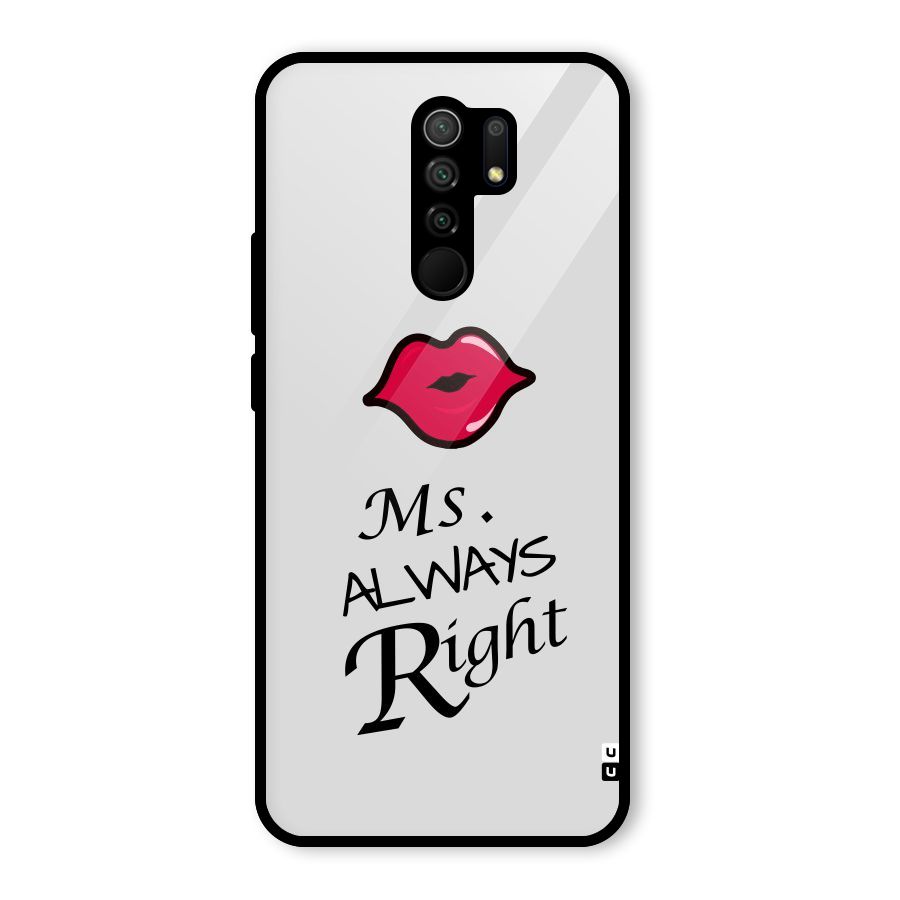 Ms. Always Right. Glass Back Case for Poco M2