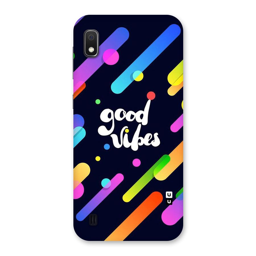 Multicolor Good Vibing Back Case for Galaxy A10