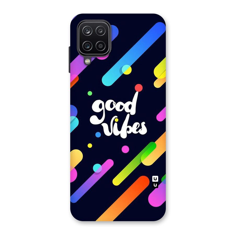 Multicolor Good Vibing Back Case for Galaxy A12