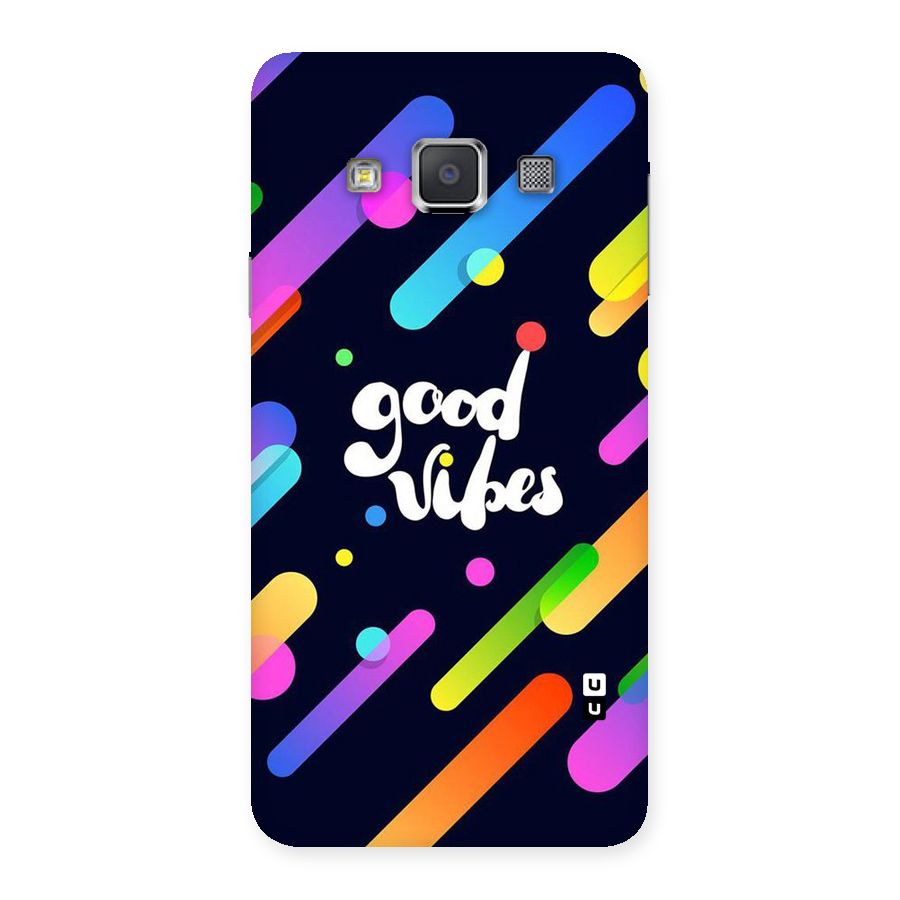Multicolor Good Vibing Back Case for Galaxy A3