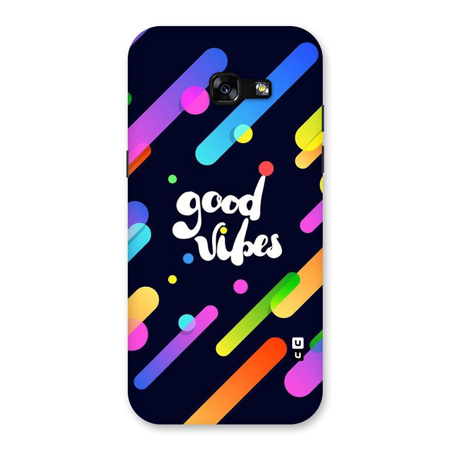 Multicolor Good Vibing Back Case for Galaxy A5 2017