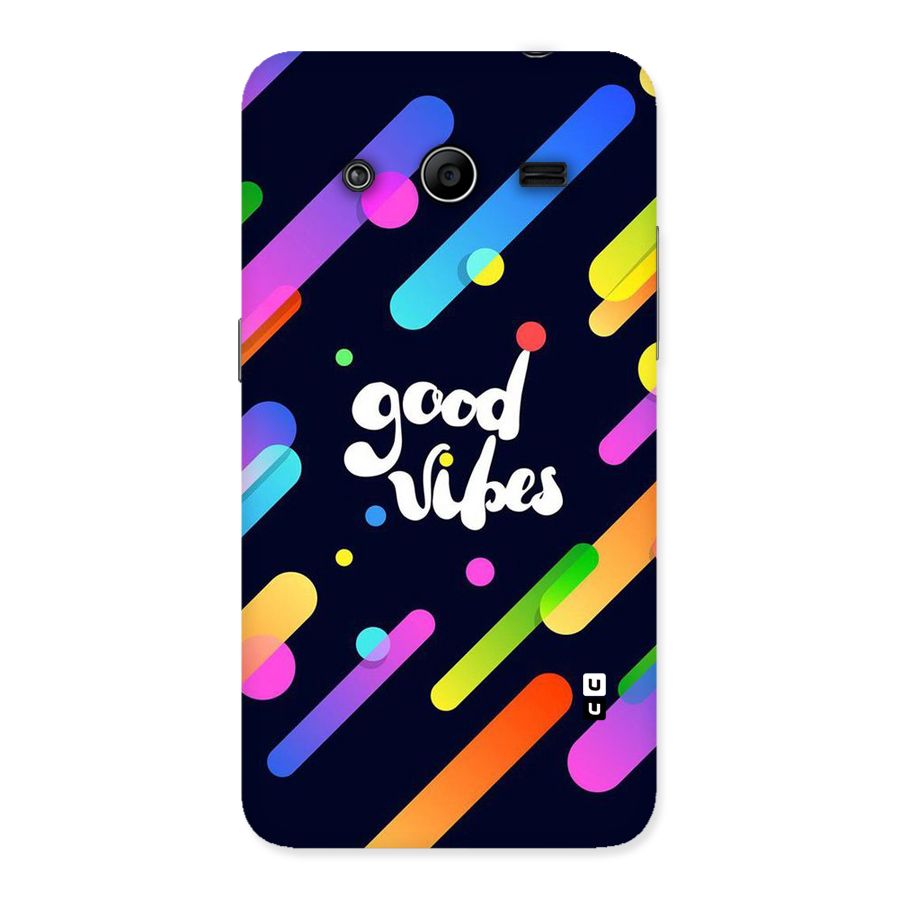Multicolor Good Vibing Back Case for Galaxy Core 2