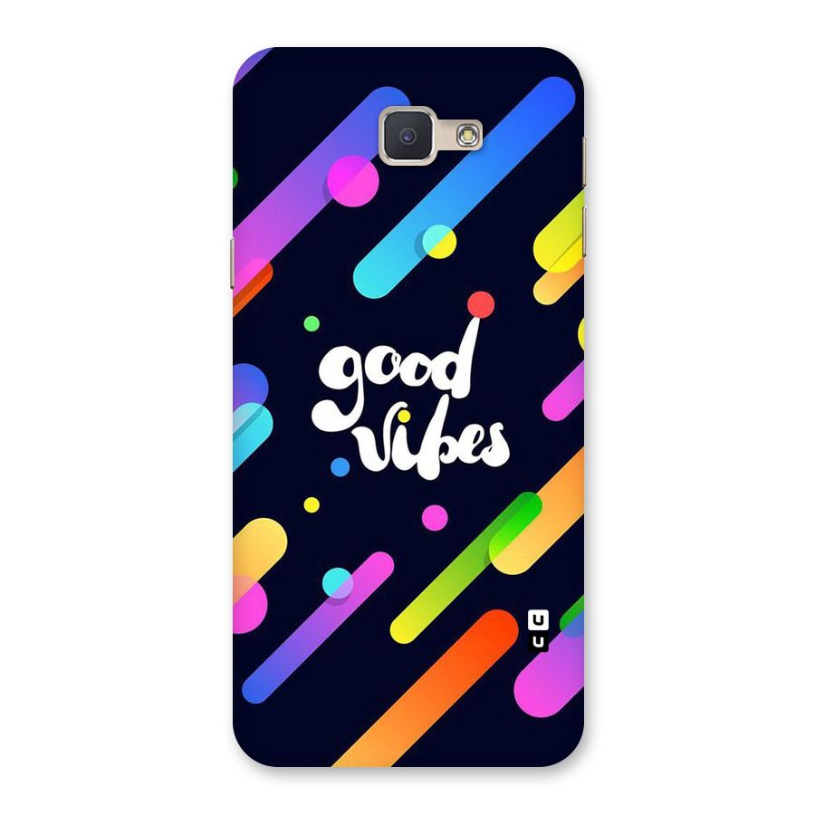 Multicolor Good Vibing Back Case for Galaxy J5 Prime