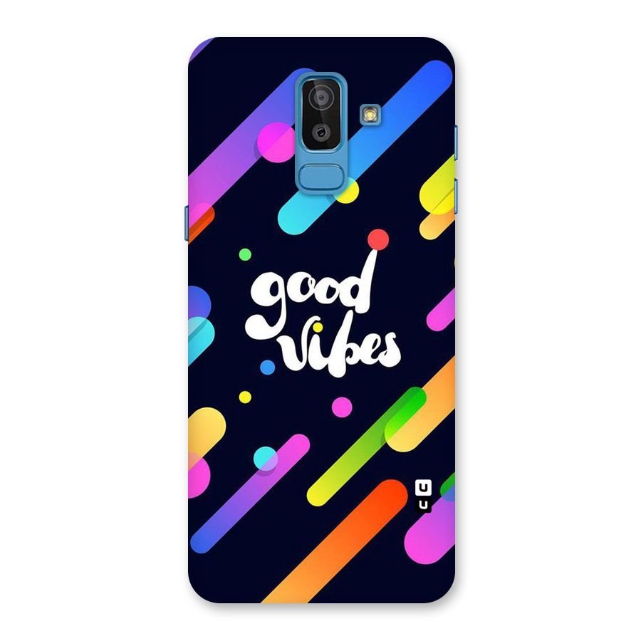 Multicolor Good Vibing Back Case for Galaxy J8