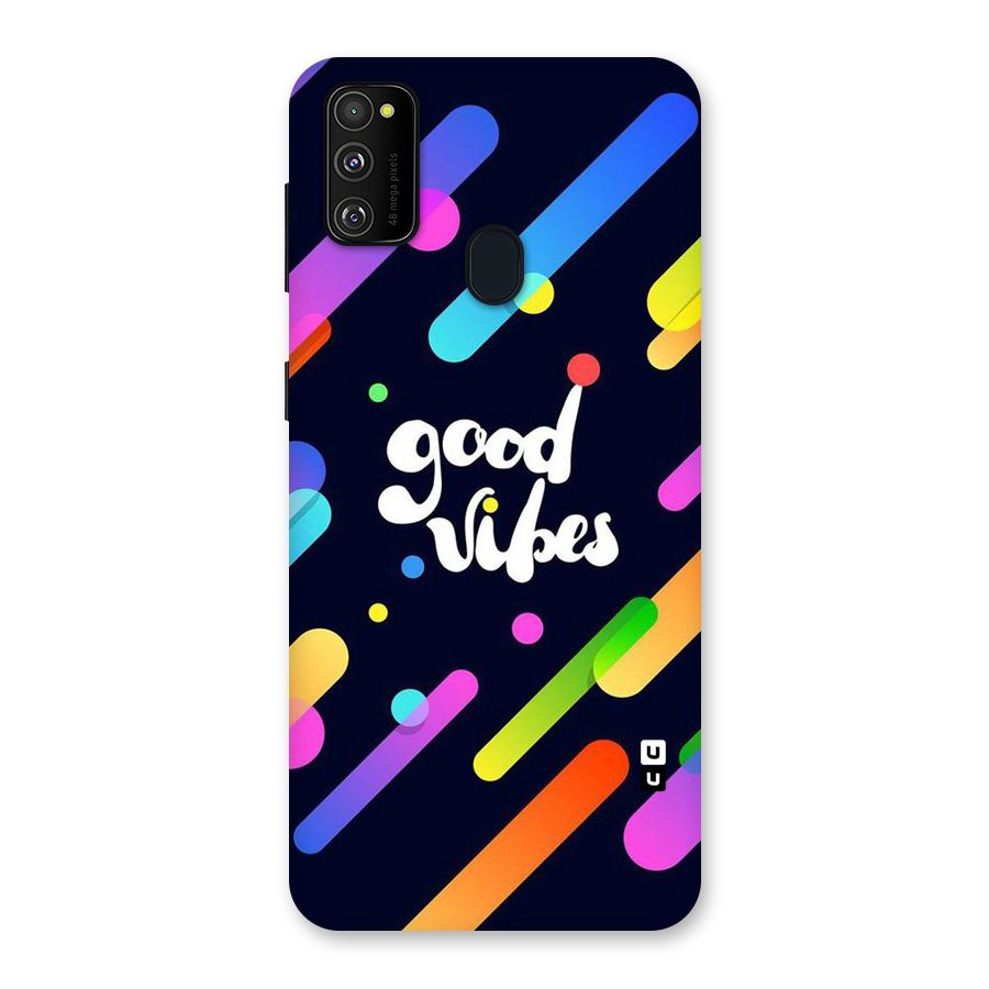 Multicolor Good Vibing Back Case for Galaxy M21
