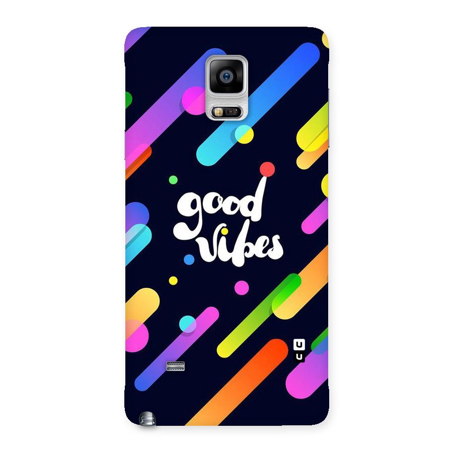 Multicolor Good Vibing Back Case for Galaxy Note 4
