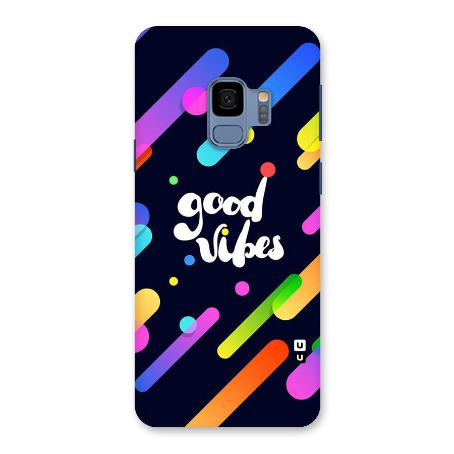 Multicolor Good Vibing Back Case for Galaxy S9