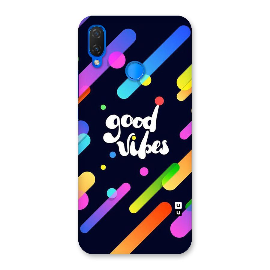 Multicolor Good Vibing Back Case for Huawei P Smart+