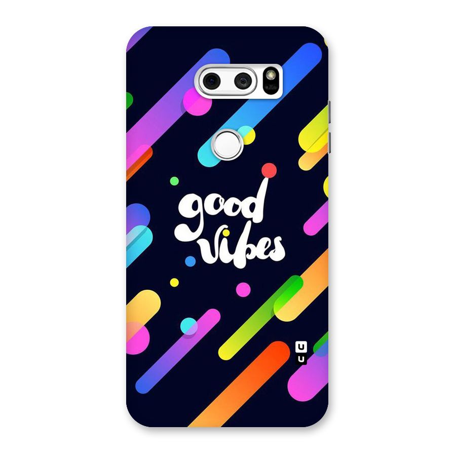 Multicolor Good Vibing Back Case for LG V30