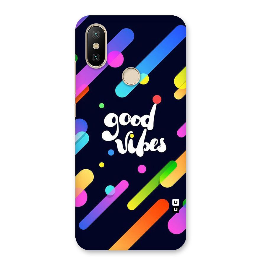 Multicolor Good Vibing Back Case for Mi A2