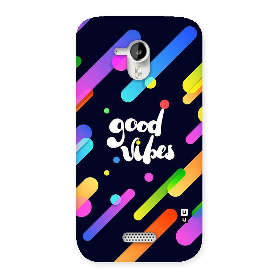 Multicolor Good Vibing Back Case for Micromax Canvas HD A116