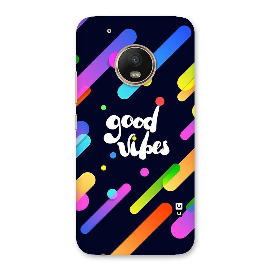 Multicolor Good Vibing Back Case for Moto G5 Plus