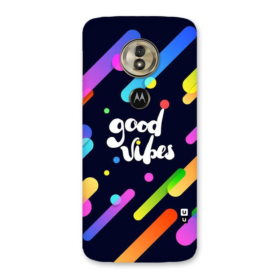 Multicolor Good Vibing Back Case for Moto G6 Play