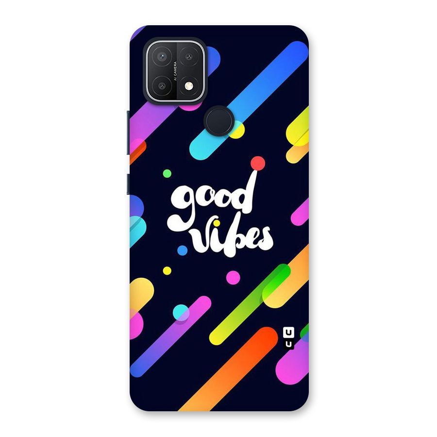 Multicolor Good Vibing Back Case for Oppo A15s