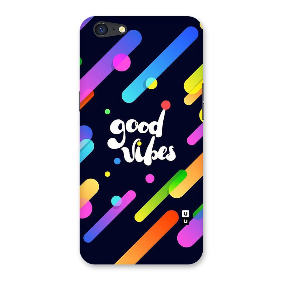 Multicolor Good Vibing Back Case for Oppo A71
