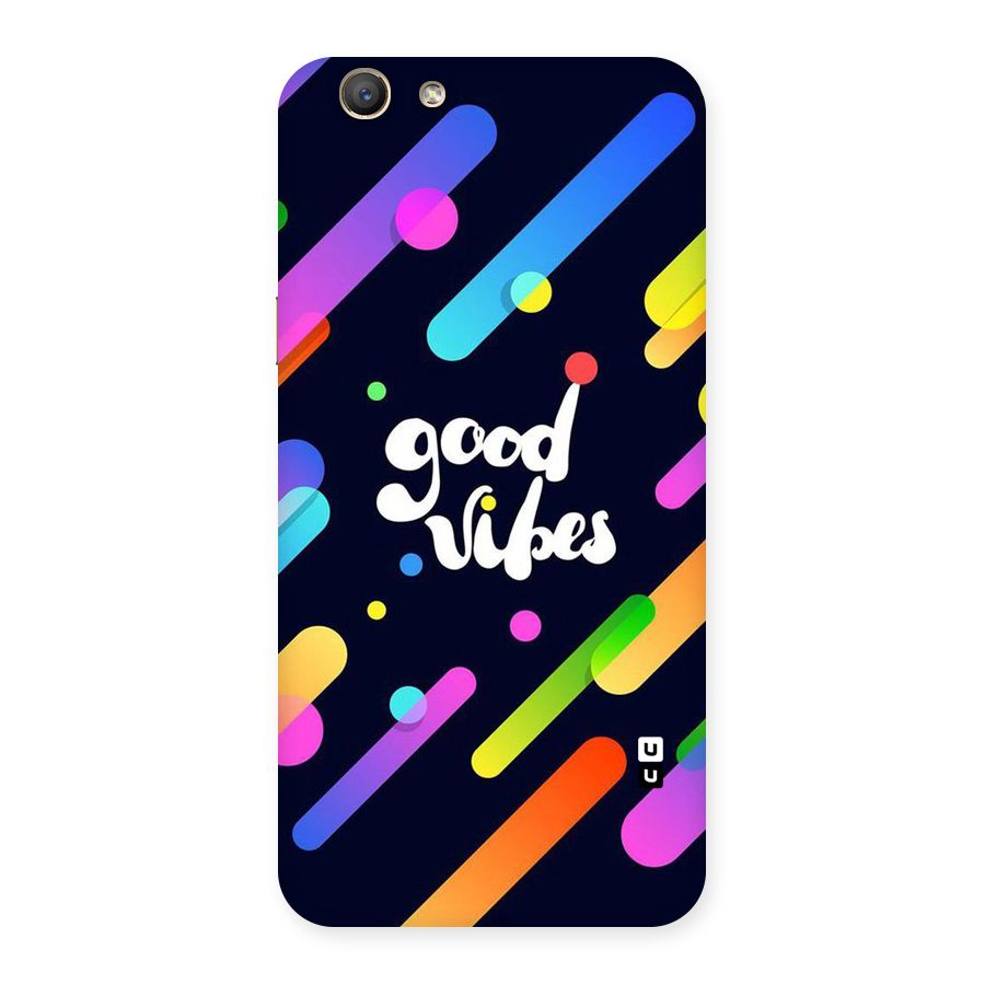 Multicolor Good Vibing Back Case for Oppo F1s