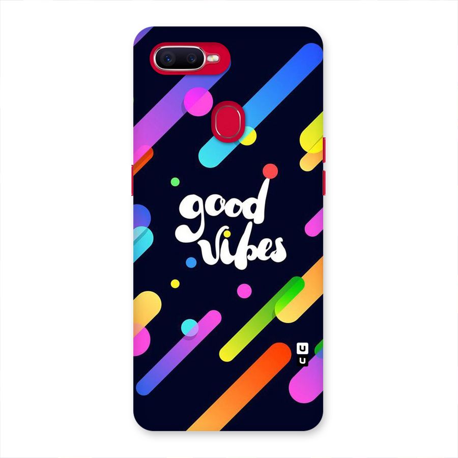 Multicolor Good Vibing Back Case for Oppo F9 Pro