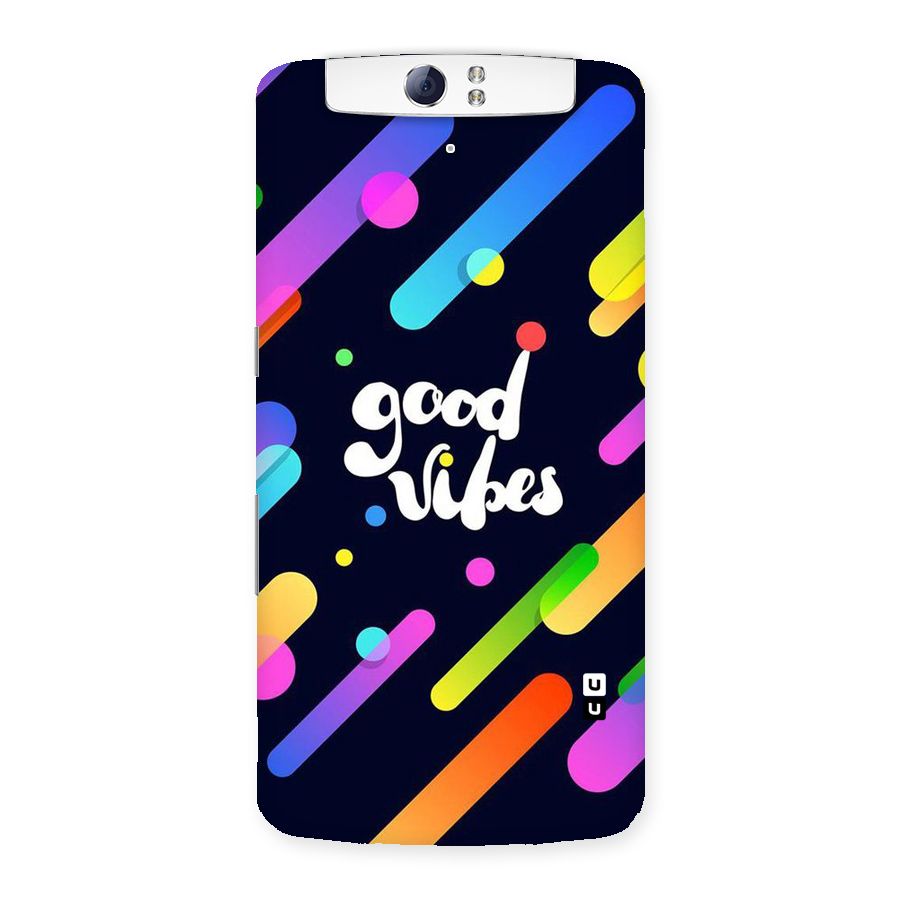 Multicolor Good Vibing Back Case for Oppo N1