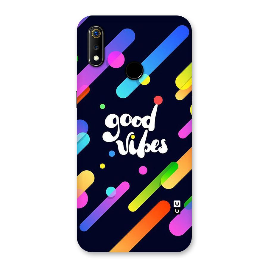 Multicolor Good Vibing Back Case for Realme 3