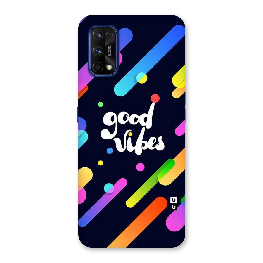 Multicolor Good Vibing Back Case for Realme 7 Pro