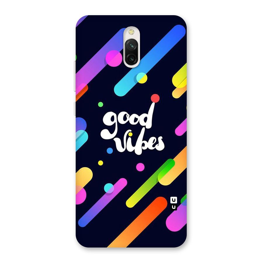 Multicolor Good Vibing Back Case for Redmi 8A Dual