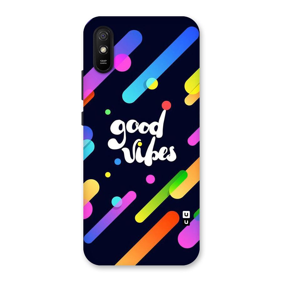 Multicolor Good Vibing Back Case for Redmi 9i