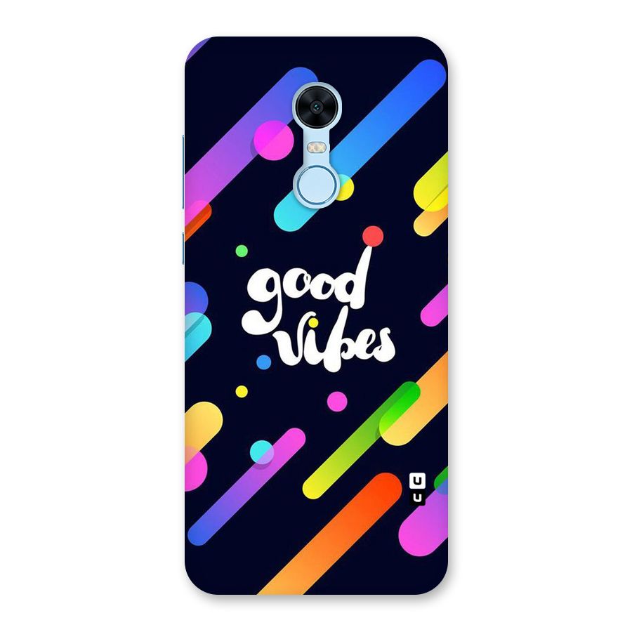 Multicolor Good Vibing Back Case for Redmi Note 5