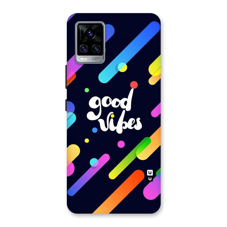Multicolor Good Vibing Back Case for Vivo V20 Pro