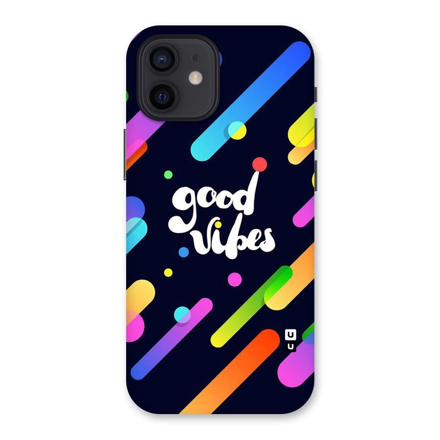 Multicolor Good Vibing Back Case for iPhone 12