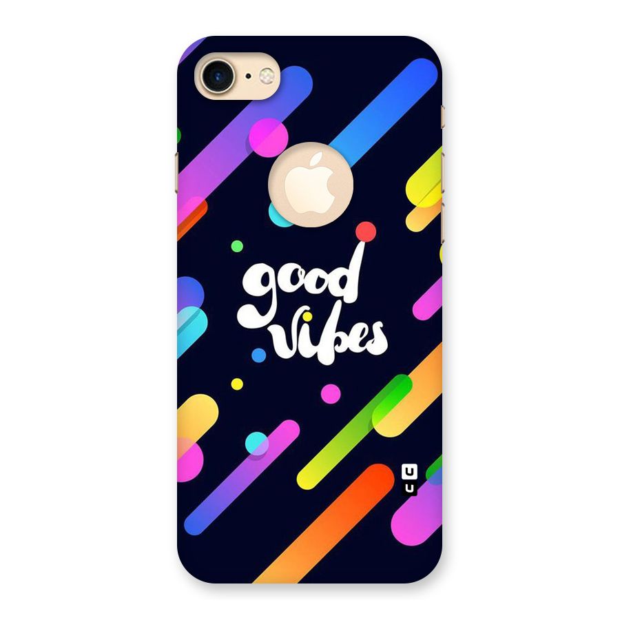 Multicolor Good Vibing Back Case for iPhone 7 Logo Cut