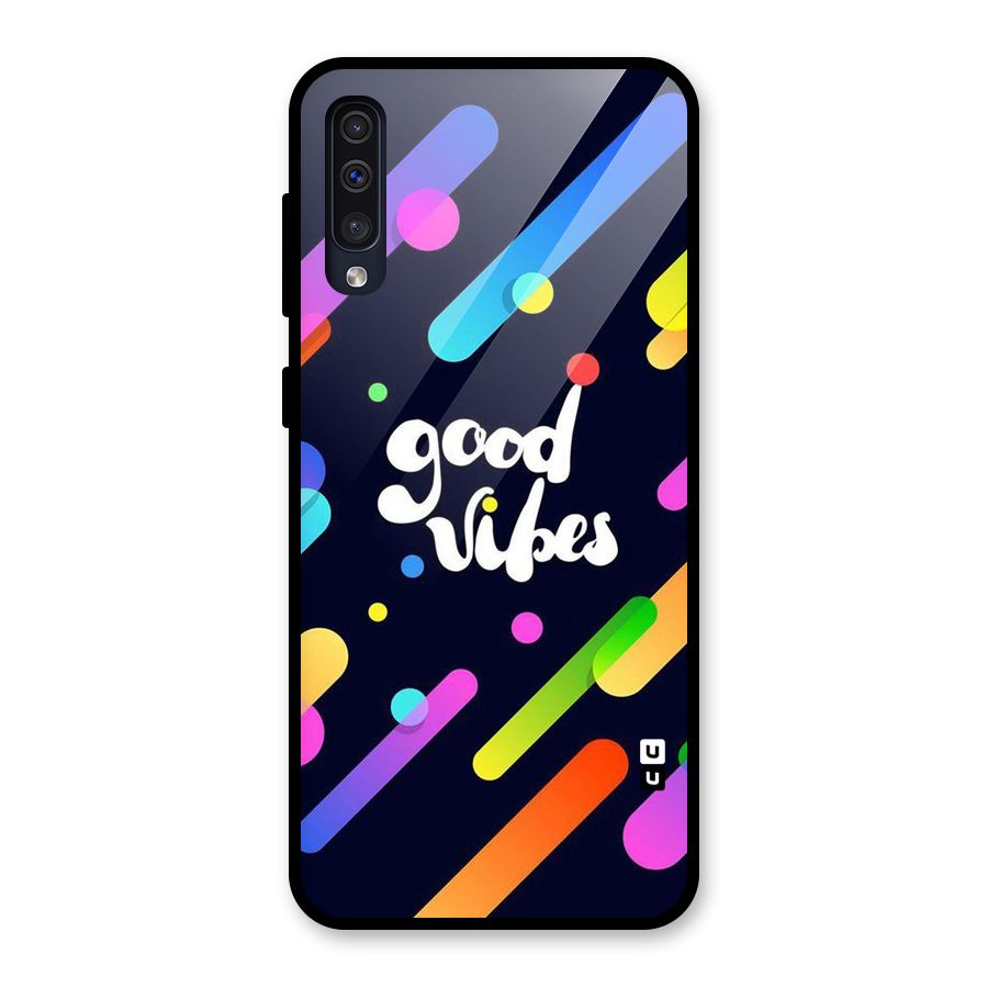 Multicolor Good Vibing Glass Back Case for Galaxy A30s