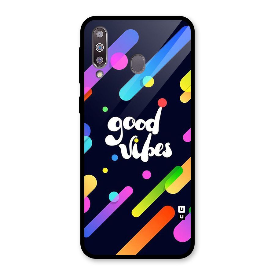 Multicolor Good Vibing Glass Back Case for Galaxy M30