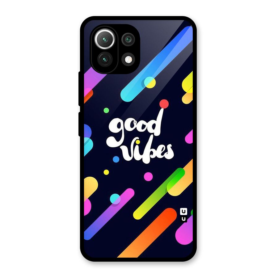 Multicolor Good Vibing Glass Back Case for Mi 11 Lite NE 5G