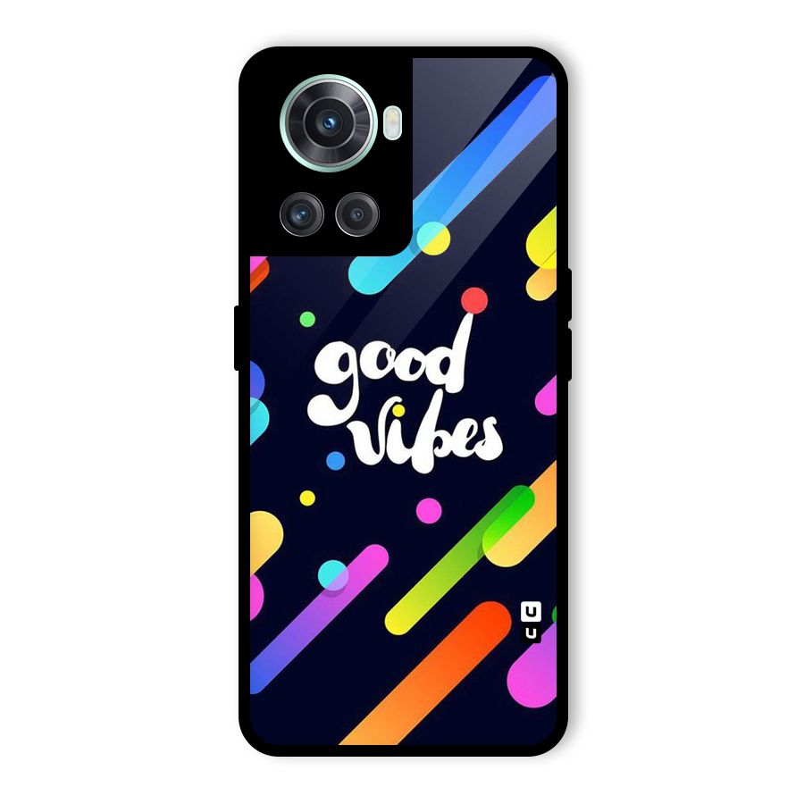 Multicolor Good Vibing Glass Back Case for OnePlus 10R