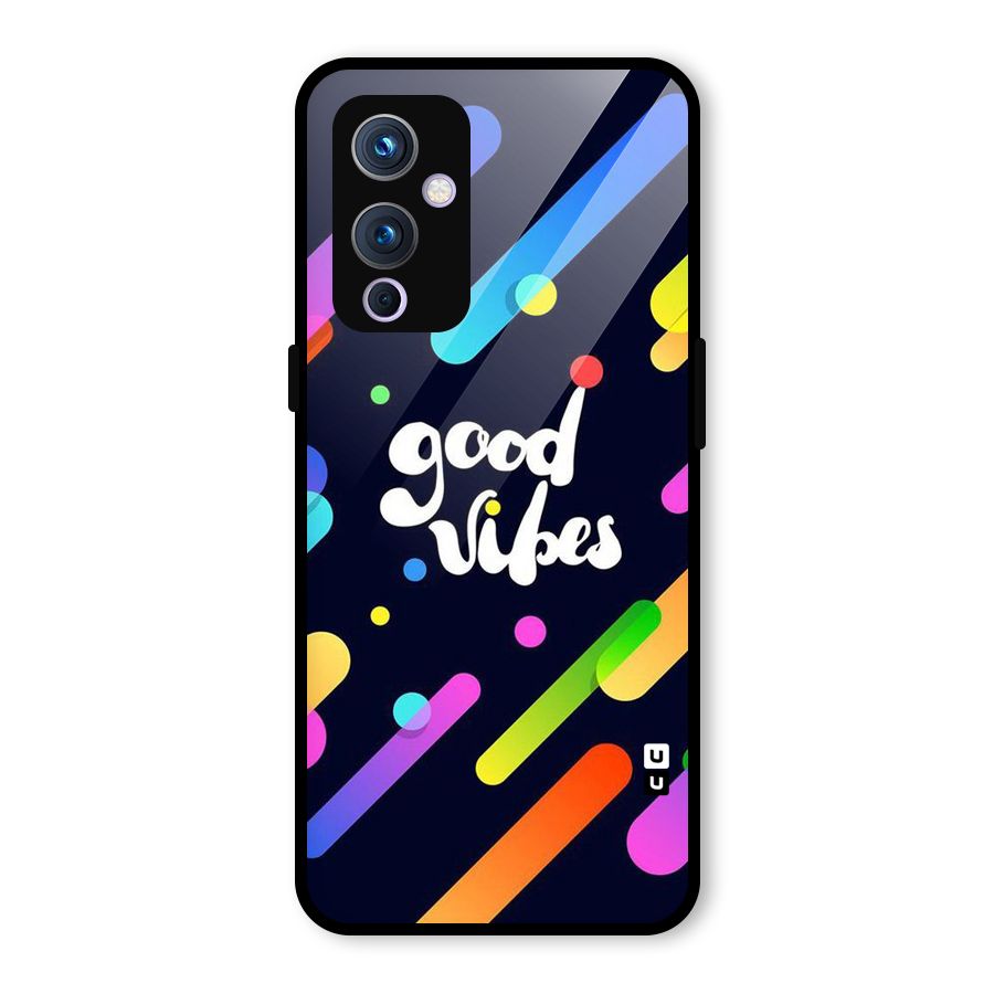 Multicolor Good Vibing Glass Back Case for OnePlus 9