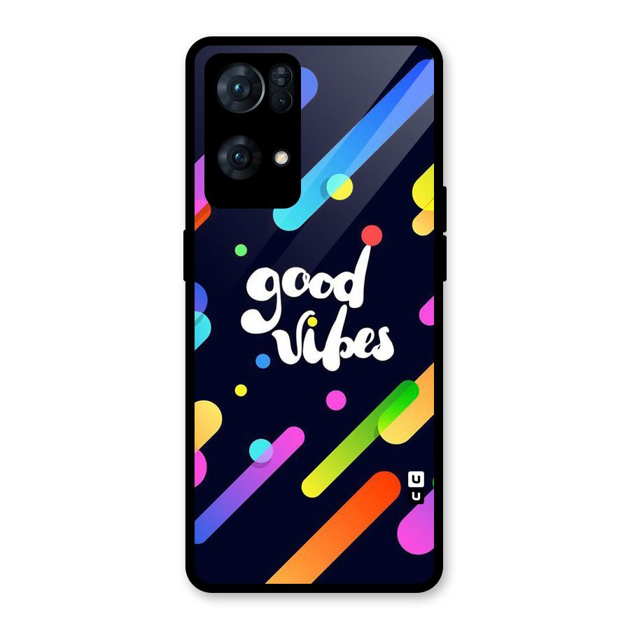 Multicolor Good Vibing Glass Back Case for Oppo Reno7 Pro 5G