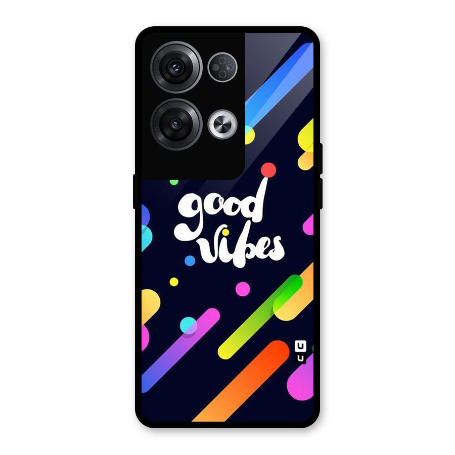 Multicolor Good Vibing Glass Back Case for Oppo Reno8 Pro 5G