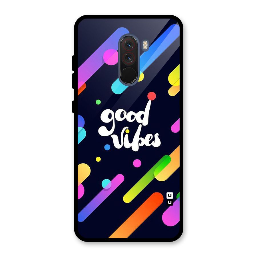 Multicolor Good Vibing Glass Back Case for Poco F1