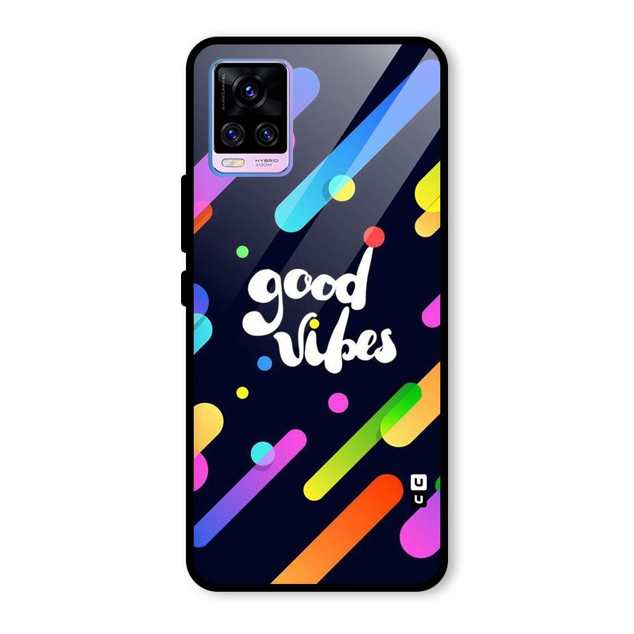 Multicolor Good Vibing Glass Back Case for Vivo V20 Pro